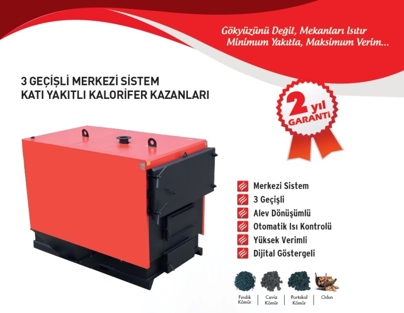 3 GEÇİŞLİ MERKEZİ SİSTEM KATI YAKITLI KALORİFER KAZANLARI