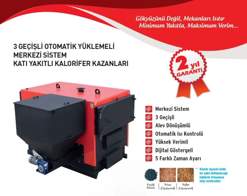 3 GEÇİŞLİ OTOMATİK YÜKLEMELİ MERKEZİ SİSTEM KATI YAKITLI KALORİFER KAZANLARI