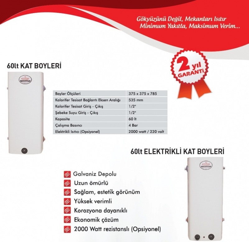 ELEKTRİKLİ / ELEKTRİKSİZ KAT BOYLERİ